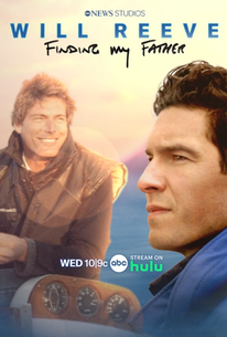 Will Reeve: Finding My Father | Rotten Tomatoes