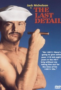 The Last Detail Movie Quotes Rotten Tomatoes