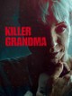 Killer Grandma