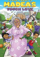 Tyler Perry's Madea's Tough Love poster image