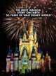 The Most Magical Story on Earth: 50 Years of Walt Disney World