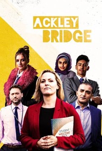 Ackley Bridge Series 3 Rotten Tomatoes