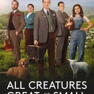 All Creatures Great and Small - Rotten Tomatoes