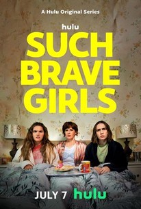 Such Brave Girls