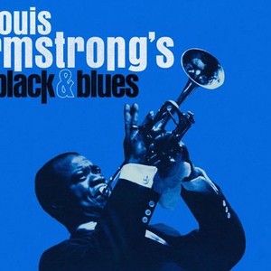 "Louis Armstrong&#39;s Black &amp; Blues photo 4"