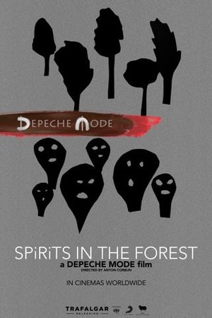 Depeche Mode: Spirits in the Forest poster