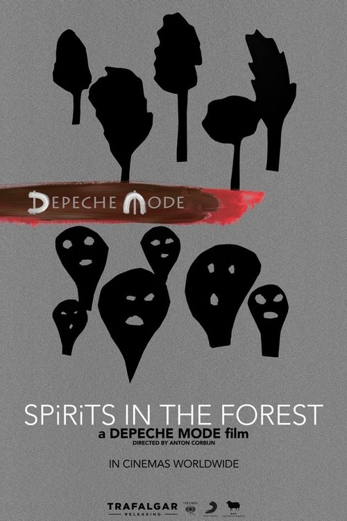 Depeche Mode: Spirits in the Forest poster