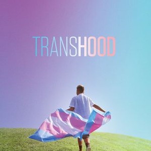Transhood (2020) photo 3