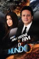 Como Aproveitar o Fim do Mundo - O Filme