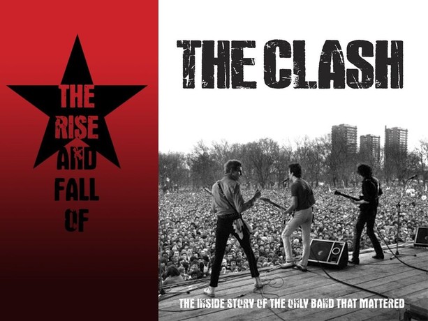 The Rise and Fall of The Clash | Rotten Tomatoes