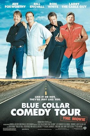 Blue Collar Comedy Tour: The Movie poster