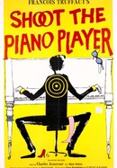 Shoot the Piano Player poster image