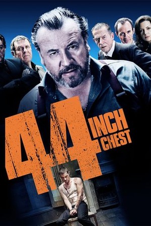 44 Inch Chest poster