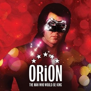 Orion: The Man Who Would Be King photo 5