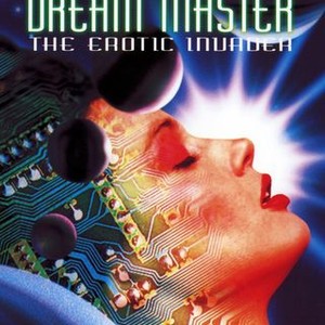 Dreammaster: The Erotic Invader - Rotten Tomatoes