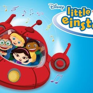 Little Einsteins: Season 2, Episode 7 - Rotten Tomatoes