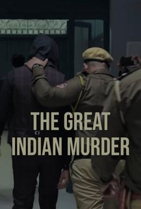 The Great Indian Murder: Season 1, Episode 9 - Rotten Tomatoes