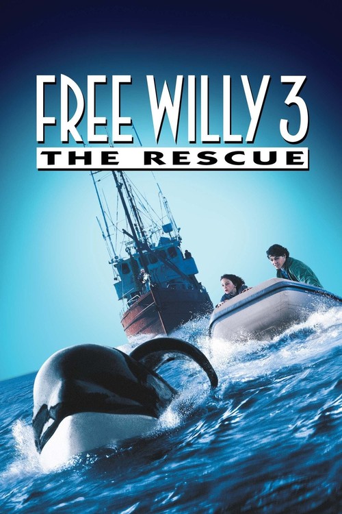 Free Willy 3: The Rescue poster