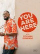 You Are Here
