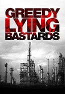 Greedy Lying Bastards poster image