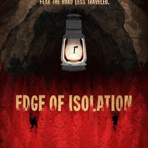 Edge of Isolation - Rotten Tomatoes
