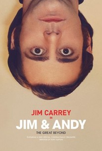 Jim & Andy: The Great Beyond - Featuring a Very Special, Contractually Obligated Mention of Tony Clifton poster