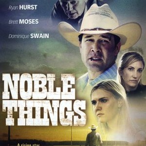 Noble Things (2008) photo 5