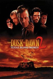 From Dusk Till Dawn 2: Texas Blood Money poster