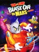 Tom and Jerry Blast Off to Mars!