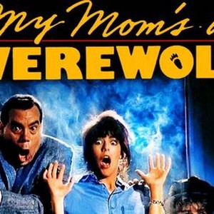 My Mom's a Werewolf - Wikipedia