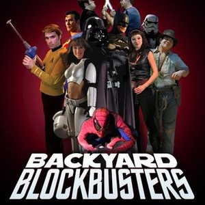 Blockbusters 2012 Backyard Blockbusters - Rotten Tomatoes