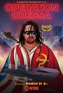 Operation Odessa (2018) - Rotten Tomatoes