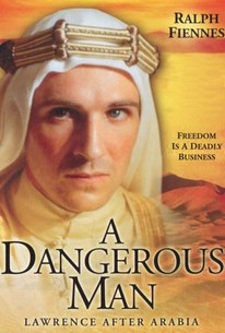 Poster for A Dangerous Man: Lawrence After Arabia