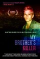 My Brother's Killer