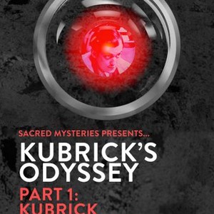 Kubrick's Odyssey: Secrets Hidden in the Films [DVD]