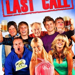 Burnzy's Last Call - Rotten Tomatoes