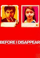 Before I Disappear poster image