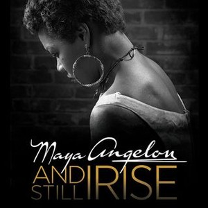 Maya Angelou and Still I Rise (2016) photo 17