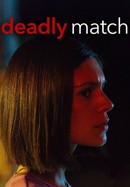 Deadly Match poster image
