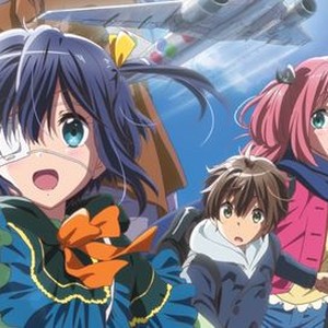 Love, Chunibyo & Other Delusions Releases Movie Trailer!