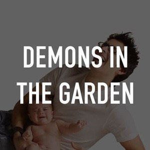 Demons in the Garden photo 3