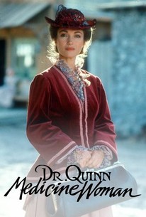 Dr. Quinn | Rotten Tomatoes