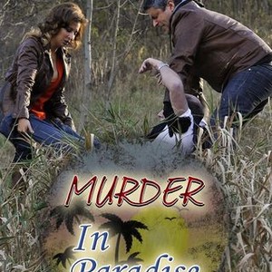 Murder in Paradise: Season 1, Episode 5 - Rotten Tomatoes