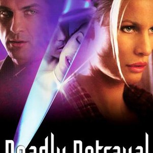 Deadly Betrayal - Rotten Tomatoes