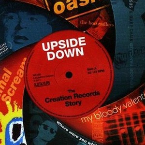 Upside Down: The Creation Records Story (2010) photo 13