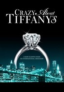 Crazy About Tiffany's poster image