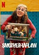 Smother-in-Law