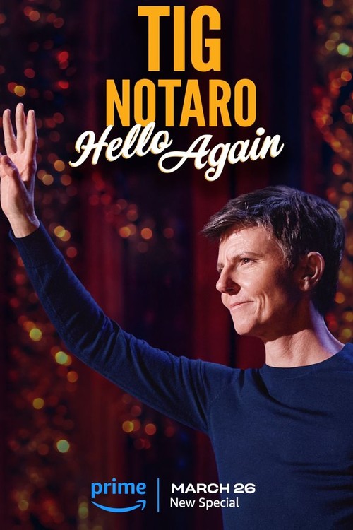 Tig Notaro: Hello Again poster