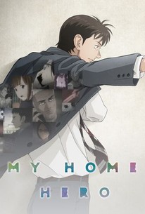 My Home Hero: Episodes 10 to 12 Reviews – Anime Rants