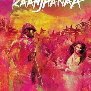 Raanjhanaa Rotten Tomatoes